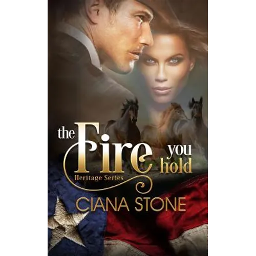The Fire You Hold - Paperback