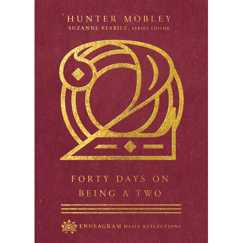 Forty Days on Being a Two - Hardcover