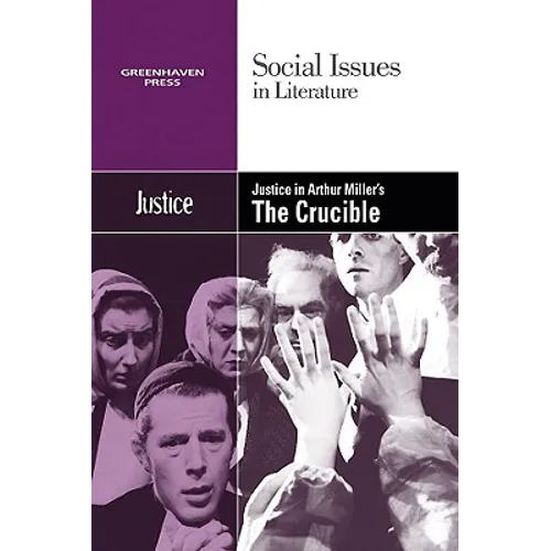 Justice in Arthur Miller's the Crucible - Paperback