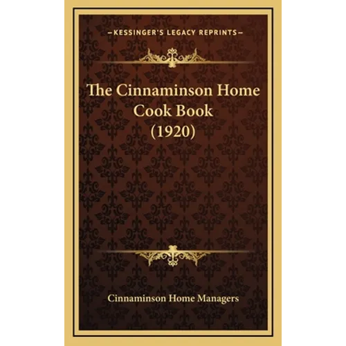 The Cinnaminson Home Cook Book (1920) - Hardcover