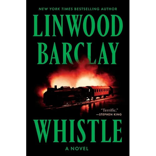 Whistle - Hardcover