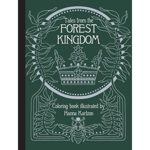 Tales from the Forest Kingdom Coloring Book - Hardcover