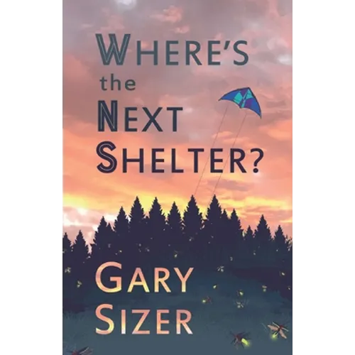 Where's the Next Shelter? - Paperback