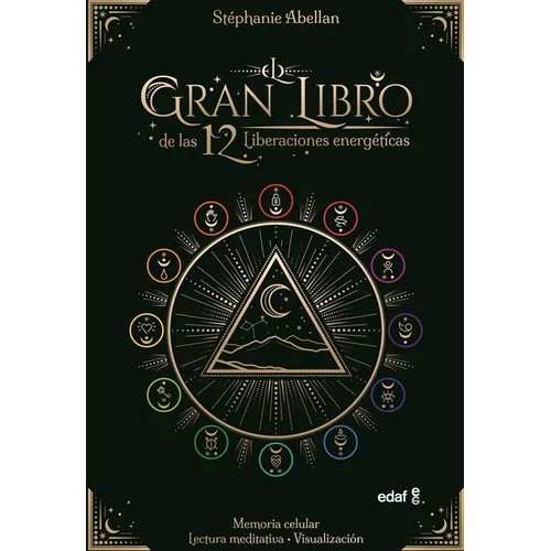 Gran Libro de Las 12 Liberaciones Enérgeticas - Paperback