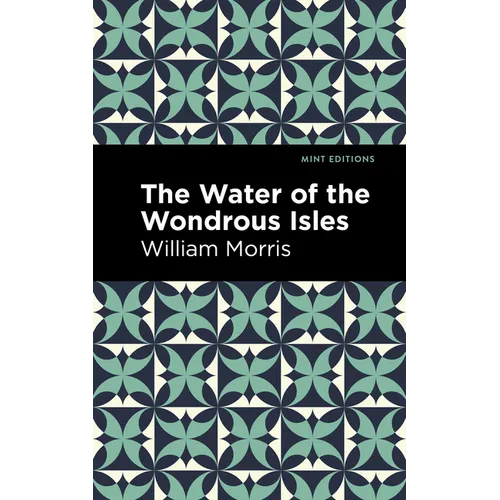 The Water of the Wonderous Isles - Hardcover