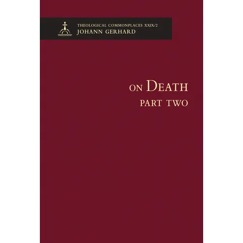 On Death II - Theological Commonplaces - Paperback