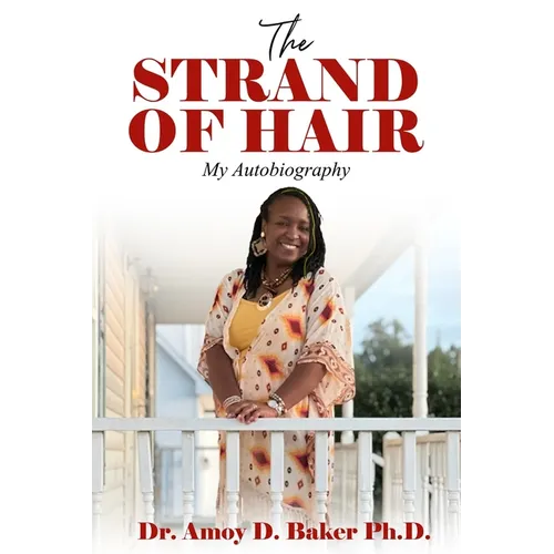 The Strand of Hair: My Autobiography - Paperback