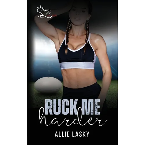 Ruck Me Harder - Paperback