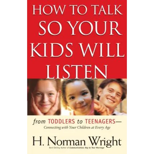 How to Talk So Your Kids Will Listen - Paperback