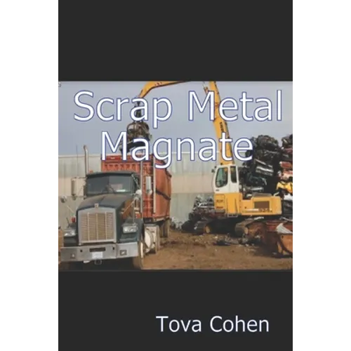 Scrap Metal Magnate - Paperback