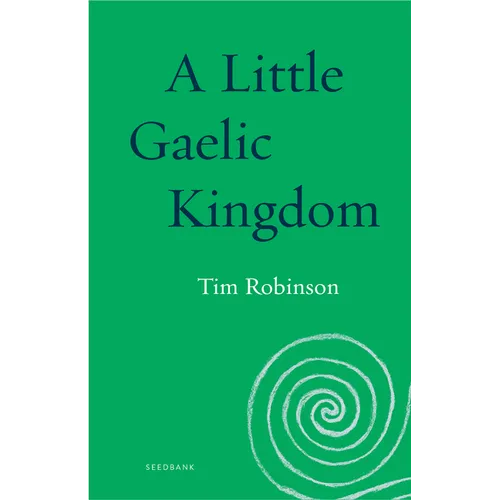 A Little Gaelic Kingdom - Paperback