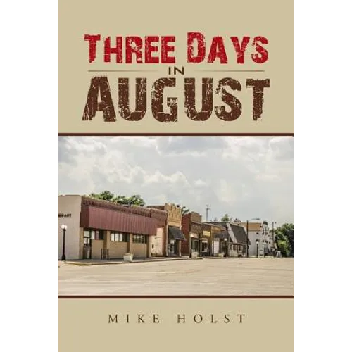 Three Days in August - Paperback