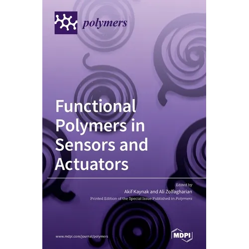 Functional Polymers in Sensors and Actuators: Fabrication and Analysis - Hardcover