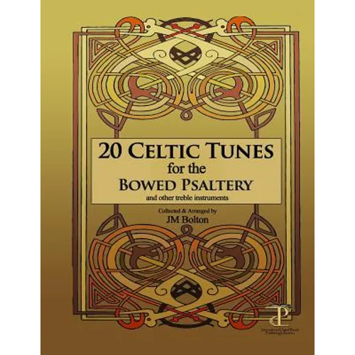 20 Celtic Tunes for the Bowed Psaltery - Paperback