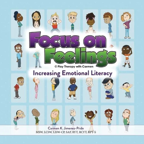 Focus on Feelings(R): Increasing Emotional Literacy - Paperback