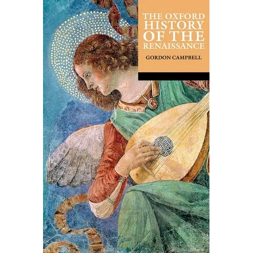 The Oxford History of the Renaissance - Paperback
