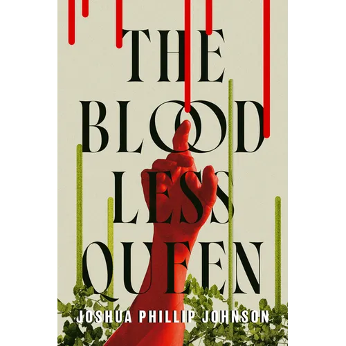 The Bloodless Queen - Hardcover