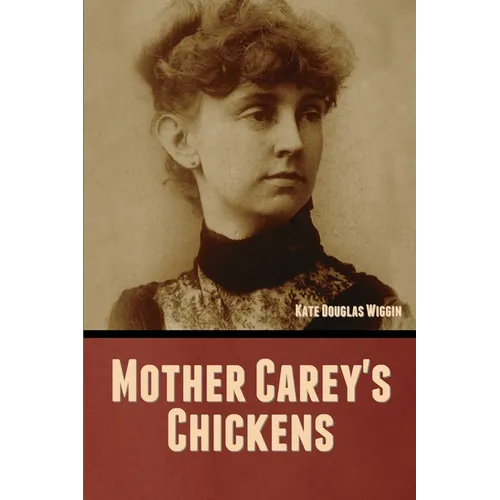 Mother Carey's Chickens - Paperback