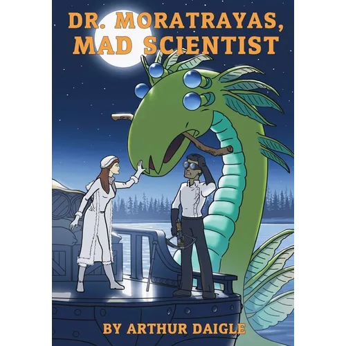 Dr. Moratrayas, Mad Scientist - Paperback