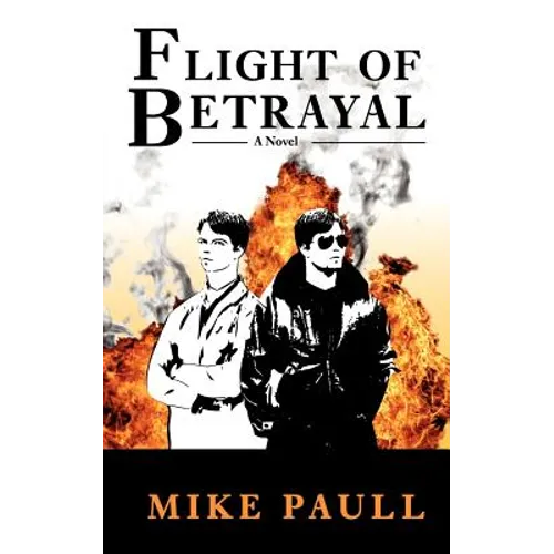 Flight of Betrayal - Paperback