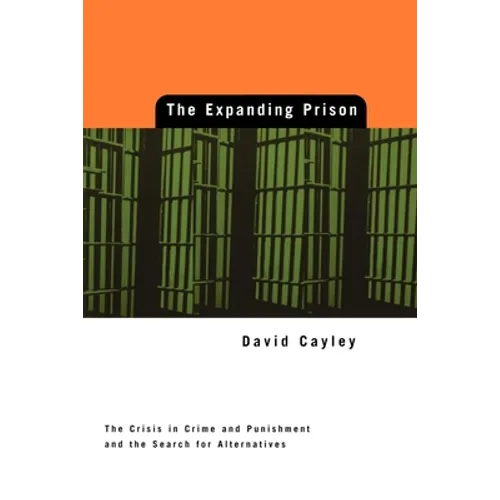 The Expanding Prison - Paperback