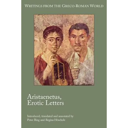 Aristaenetus, Erotic Letters - Paperback