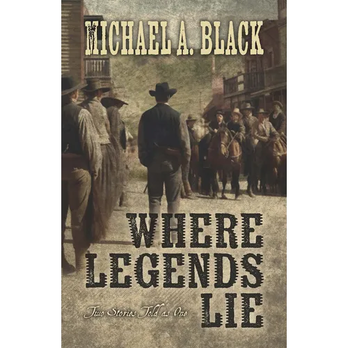 Where Legends Lie - Library Binding