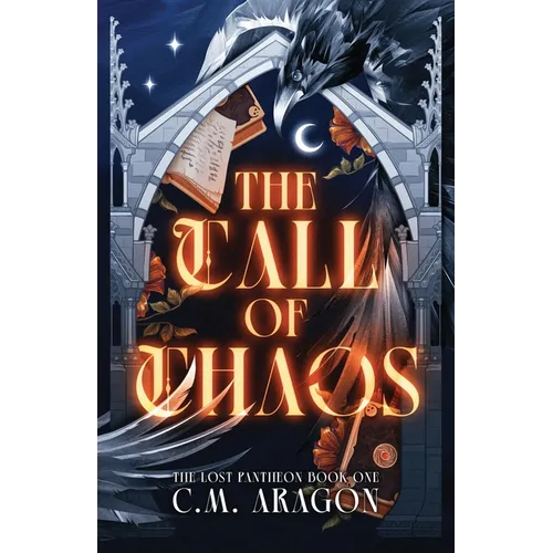 The Call of Chaos: The Lost Pantheon Book One - Paperback