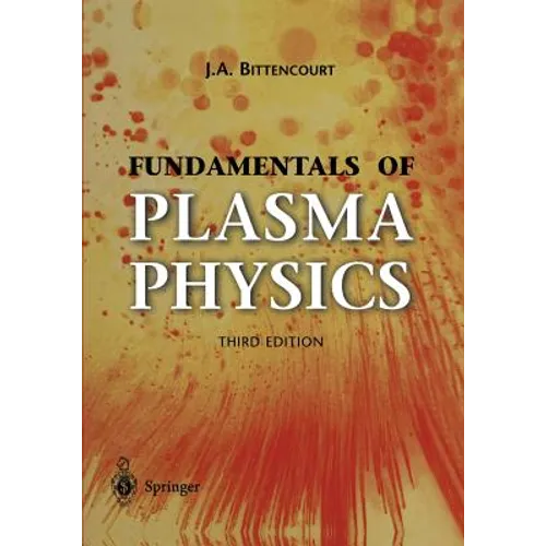 Fundamentals of Plasma Physics - Paperback
