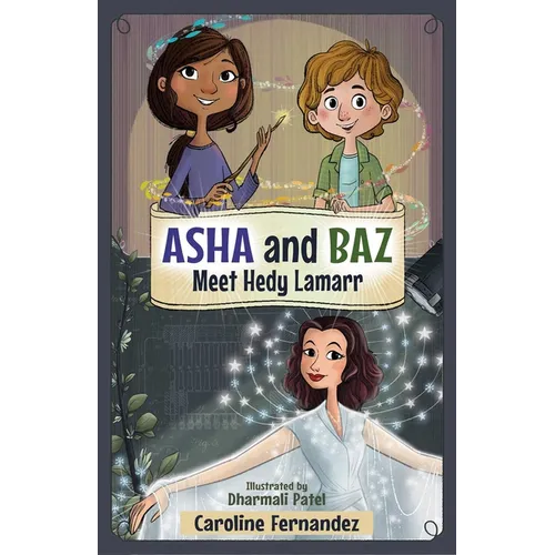 ASHA and Baz Meet Hedy Lamarr - Paperback