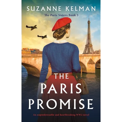 The Paris Promise: An unputdownable and heartbreaking WW2 novel - Paperback