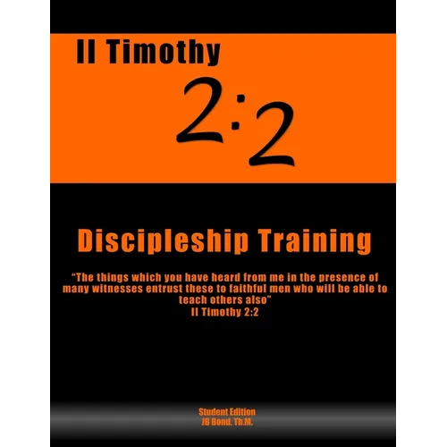 2 Timothy 2: 2 Discipleship Training - Paperback