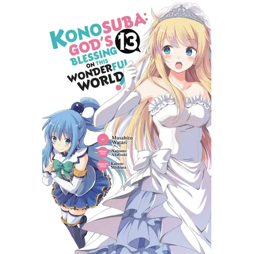 Konosuba: God's Blessing on This Wonderful World!, Vol. 13 (Manga) - Paperback