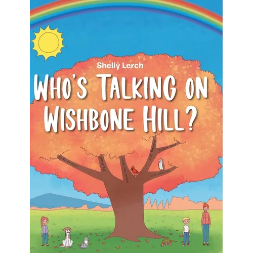 Who's Talking on Wishbone Hill? - Hardcover