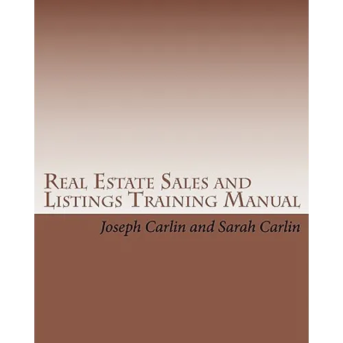 Real Estate Sales and Listings Training Manual - Paperback
