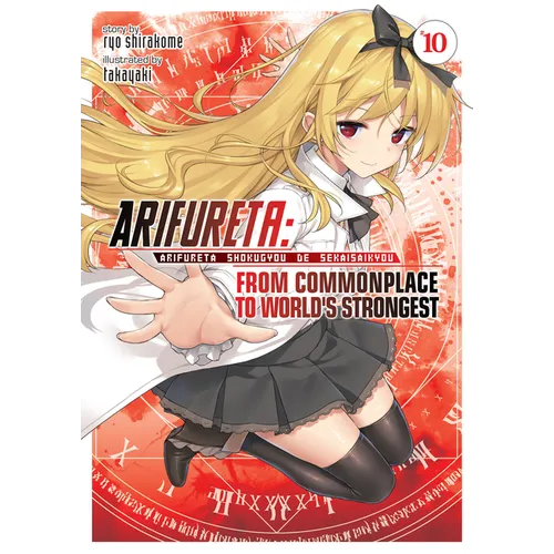 Arifureta: From Commonplace to World's Strongest (Light Novel) Vol. 10 - Paperback