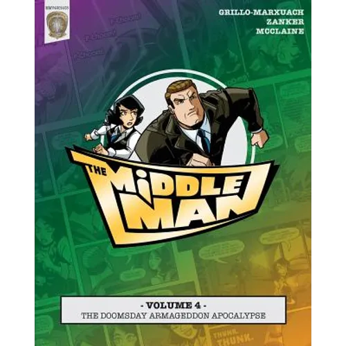 The Middleman - Volume 4 - The Doomsday Armageddon Apocalypse - Paperback