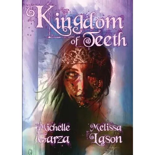 Kingdom of Teeth - Paperback