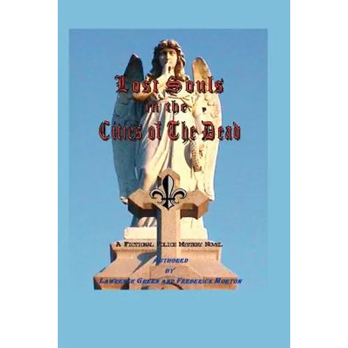 Lost Souls in the Cities of the Dead - Paperback