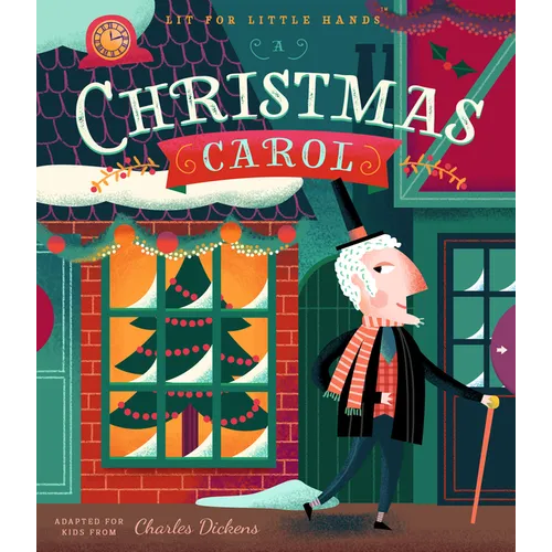 Lit for Little Hands: A Christmas Carol - Board Book