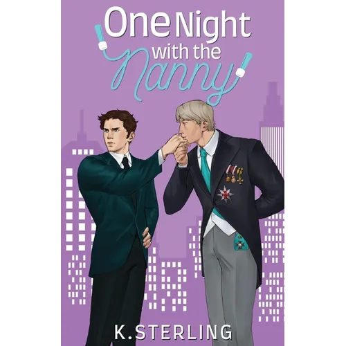 One Night With The Nanny: Nannies of New York Book 6 - Paperback