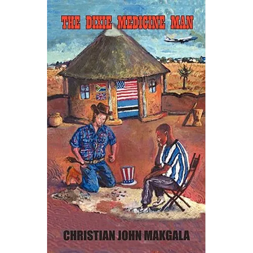 The Dixie Medicine Man - Paperback