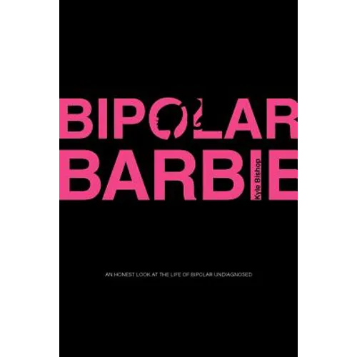 Bipolar Barbie - Paperback