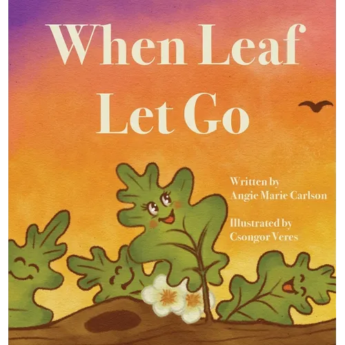When Leaf Let Go - Hardcover