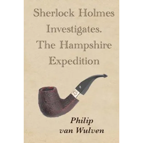 Sherlock Holmes Investigates. The Hampshire Expedition - Paperback
