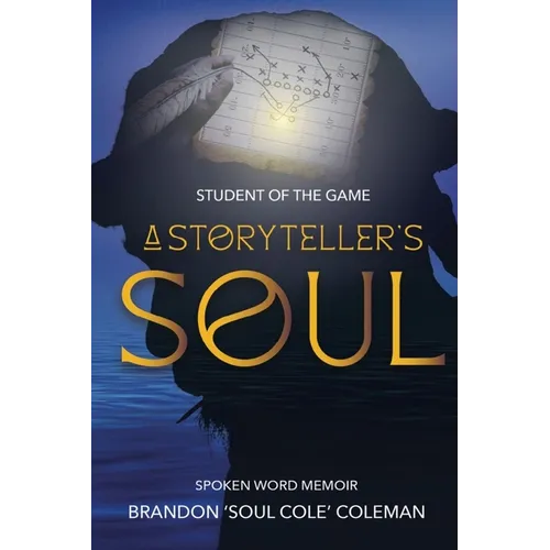 Student of The Game-A Storyteller's Soul - Paperback