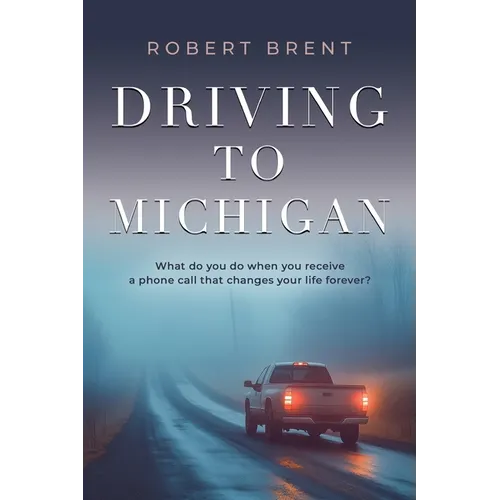 Driving to Michigan - Paperback