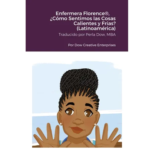 Enfermera Florence(R), ¿Cómo Sentimos las Cosas Calientes y Frías? (Latinoamérica) - Paperback