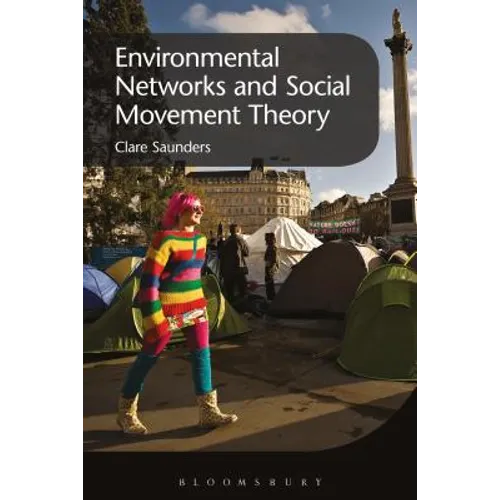 Environmental Networks and Social Movement Theory - Paperback