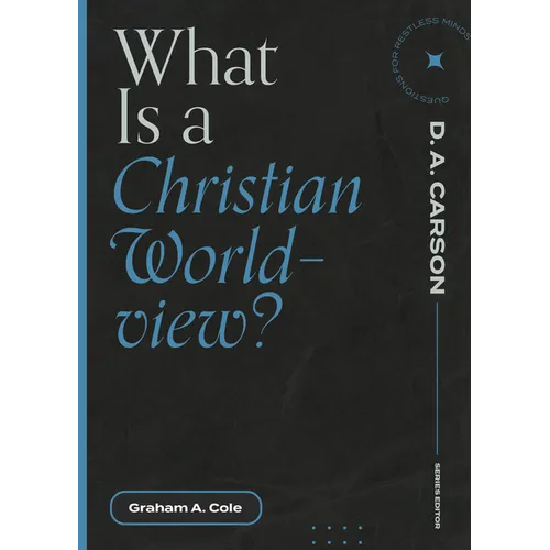 What Is a Christian Worldview? - Paperback